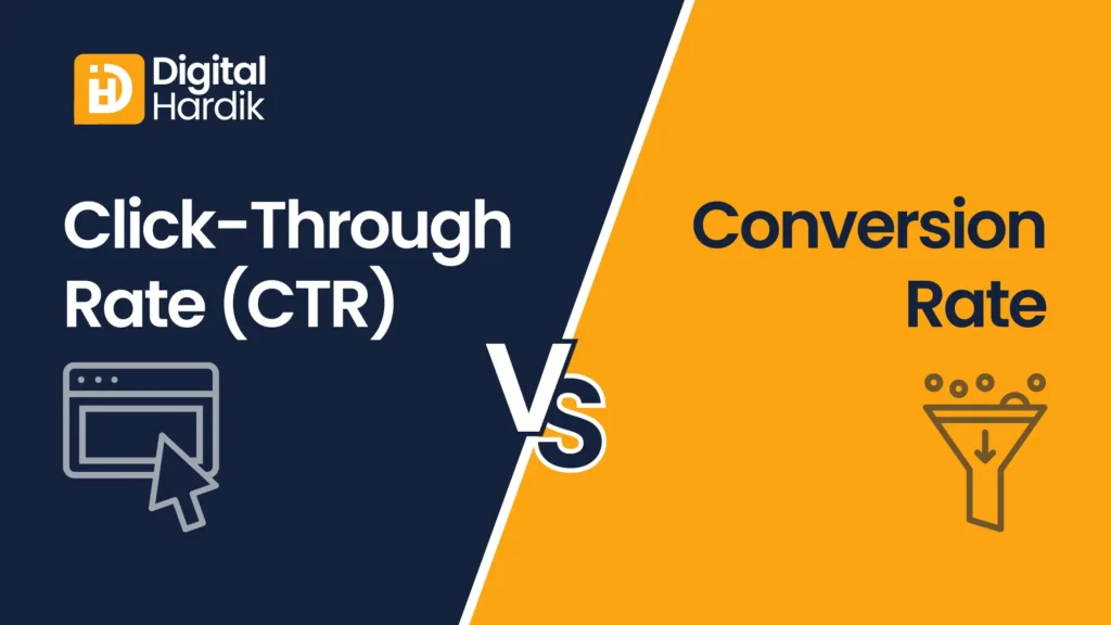 Click-Through Rate (CTR) VS Conversion Rate